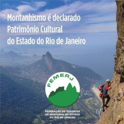 Montanhismo é declarado patrimônio cultural imaterial do Estado do Rio de Janeiro