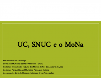 Unidades de Conservação, SNUC e o MoNa Pão de Açúcar – Marcelo Barros de Andrade, Gestor do MoNa Pão de Açúcar