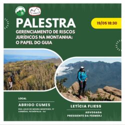 Palestra: Gerenciamento de Riscos Jurídicos na Montanha: o papel dos guias