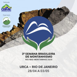 03ª Semana Brasileira de Montanhismo e Rio nas Montanhas 2020
